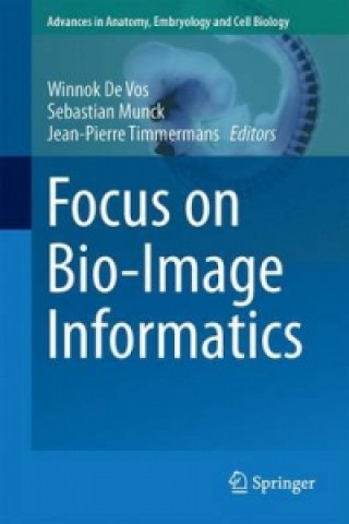Book Focus on Bio-Image Informatics Winnok H. De Vos