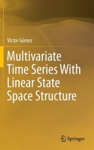 Книга Multivariate Time Series With Linear State Space Structure Víctor Gómez