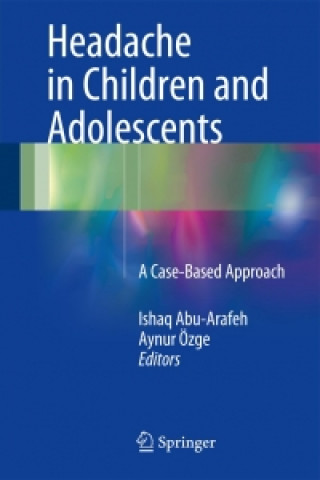 Carte Headache in Children and Adolescents Ishaq Abu Arafeh