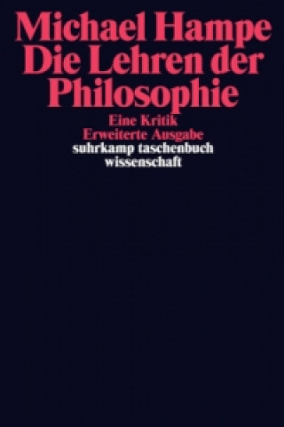 Kniha Die Lehren der Philosophie Michael Hampe