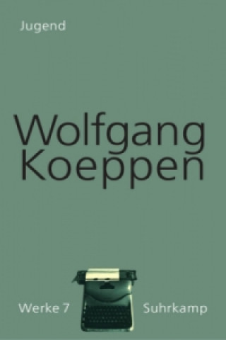 Buch Jugend Wolfgang Koeppen