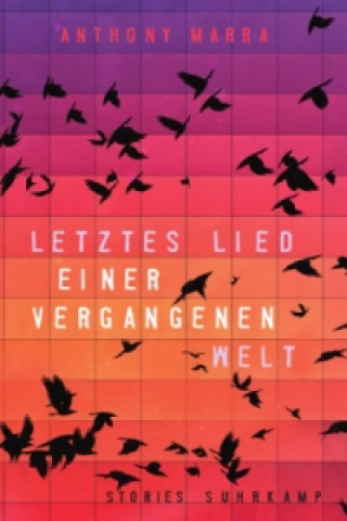 Livre Letztes Lied einer vergangenen Welt Anthony Marra