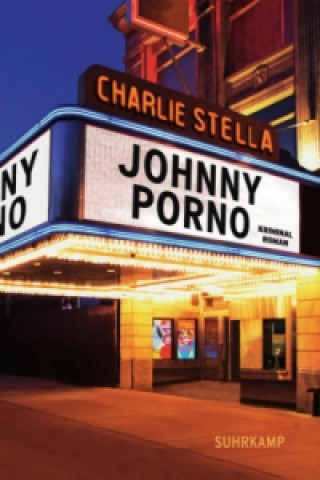Könyv Johnny Porno Charlie Stella