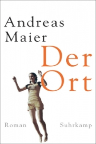 Buch Der Ort Andreas Maier