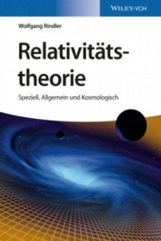 Kniha Relativitat - Speziell, Allgemein und Kosmologisch Wolfgang Rindler