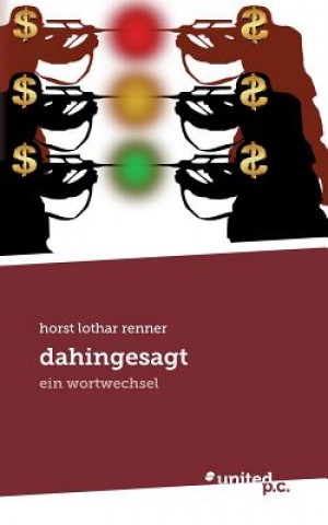 Kniha dahingesagt Horst Lothar Renner