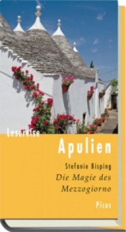 Kniha Lesereise Apulien Stefanie Bisping