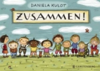 Книга Zusammen! Daniela Kulot