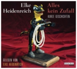 Hanganyagok Alles kein Zufall - Kurze Geschichten, 3 Audio-CDs Elke Heidenreich