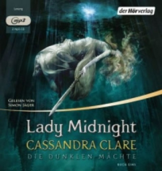 Audio Die dunklen Mächte - Lady Midnight, 2 Audio-CD, 2 MP3 Cassandra Clare