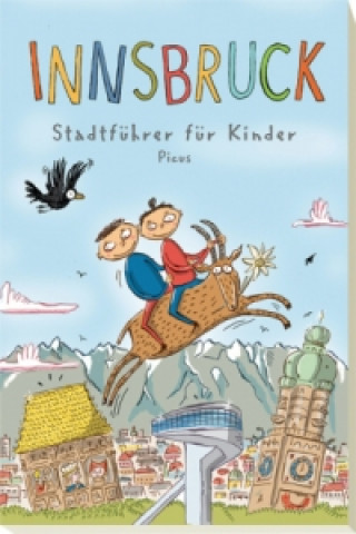 Kniha Innsbruck - Stadtführer für Kinder Barbara Danzl