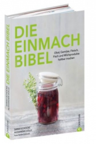 Könyv Die Einmach-Bibel Sarah Schocke