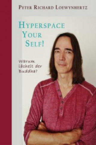 Książka Hyperspace Yourself Peter Richard Loewynhertz