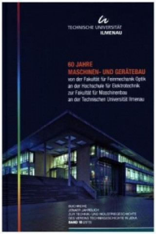 Könyv 60 Jahre Maschinen- und Gerätebau Manfred Steinbach