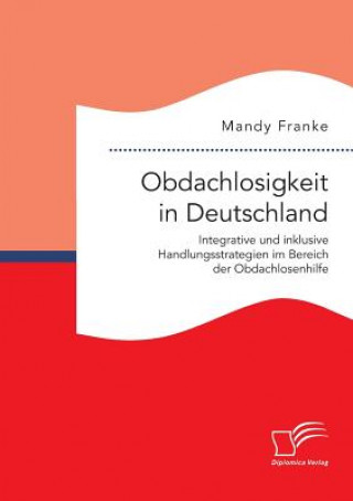 Carte Obdachlosigkeit in Deutschland Mandy Franke
