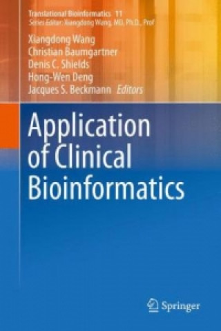 Kniha Application of Clinical Bioinformatics Xiangdong Wang