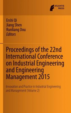 Carte Proceedings of the 22nd International Conference on Industrial Engineering and Engineering Management 2015 Runliang Dou