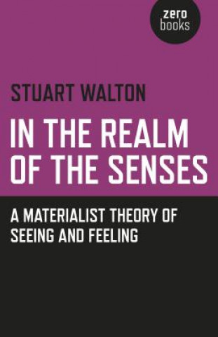 Book In the Realm of the Senses Stuart Walton