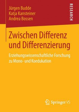 Kniha Zwischen Differenz Und Differenzierung Jürgen Budde