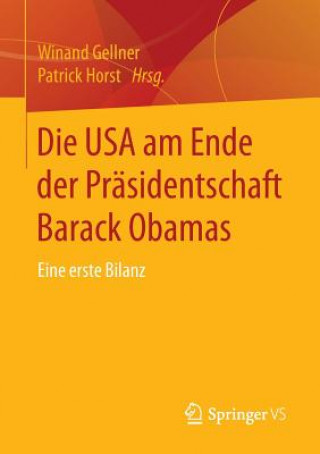 Kniha Die USA am Ende der Prasidentschaft Barack Obamas Winand Gellner