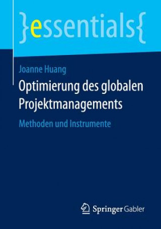 Kniha Optimierung Des Globalen Projektmanagements Joanne Huang
