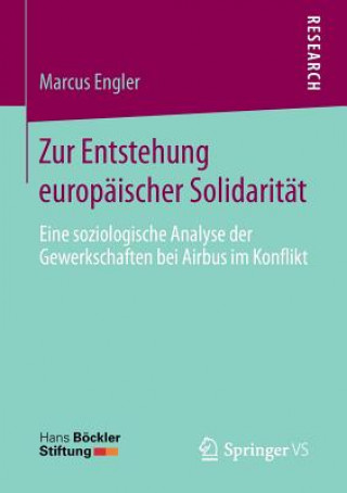 Книга Zur Entstehung Europaischer Solidaritat Marcus Engler