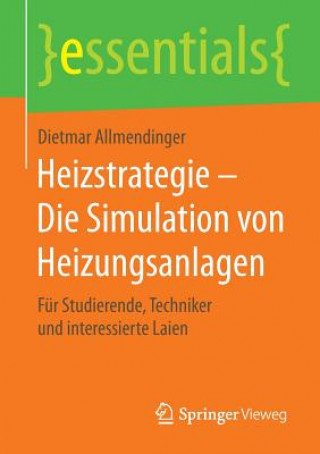 Knjiga Heizstrategie - Die Simulation Von Heizungsanlagen Dietmar Allmendinger