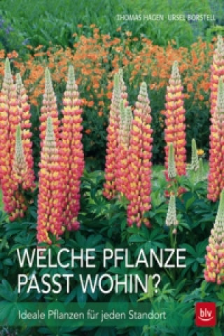 Kniha Welche Pflanze passt wohin? Thomas Hagen