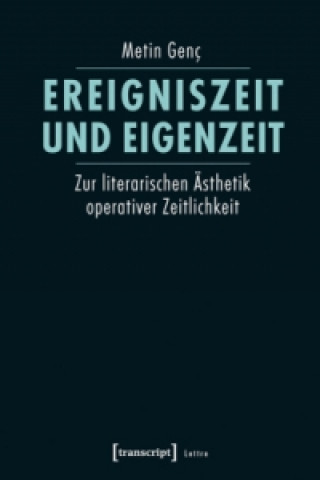 Knjiga Ereigniszeit und Eigenzeit Metin Genç