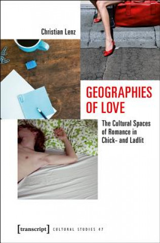 Kniha Geographies of Love Christian Lenz