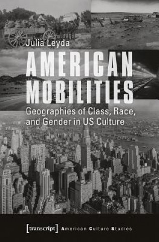 Buch American Mobilities Julia Leyda