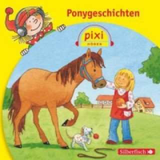 Audio Pixi Hören: Ponygeschichten, 1 Audio-CD Dirk Walbrecker