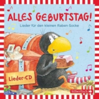 Hanganyagok Alles Geburtstag! Lieder für den kleinen Raben Socke (Der kleine Rabe Socke), 1 Audio-CD 