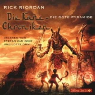 Hanganyagok Die Kane-Chroniken 1: Die rote Pyramide, 6 Audio-CDs Rick Riordan