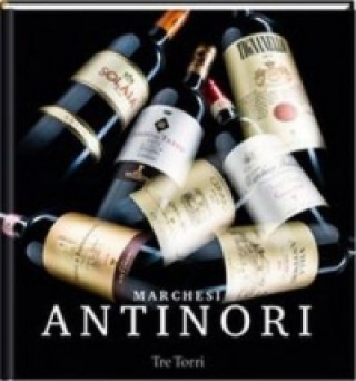 Könyv Marchesi Antinori, englische Ausgabe Ralf Frenzel