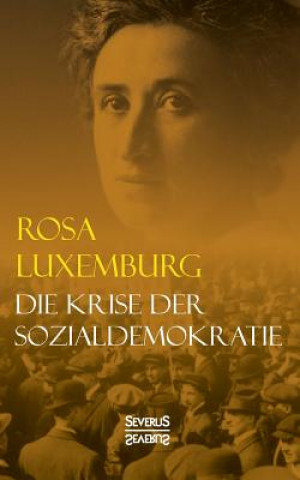 Książka Krise der Sozialdemokratie Rosa Luxemburg