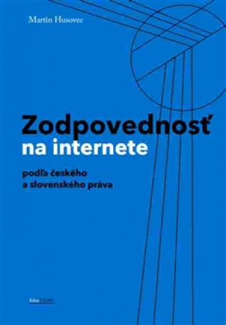 Kniha Zodpovednostˇ na internete Martin Husovec