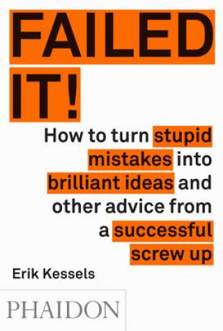 Kniha Failed it! Erik Kessels