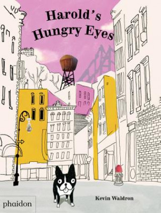 Könyv Harold's Hungry Eyes Kevin Waldron