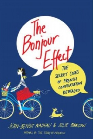 Könyv Bonjour Effect Julie Barlow