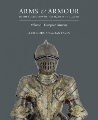 Книга Arms & Armour: in the Collection of Her Majesty The Queen A Norman