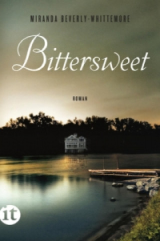 Könyv Bittersweet Miranda Beverly-Whittemore