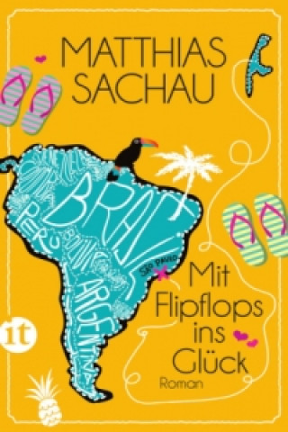 Livre Mit Flipflops ins Glück Matthias Sachau