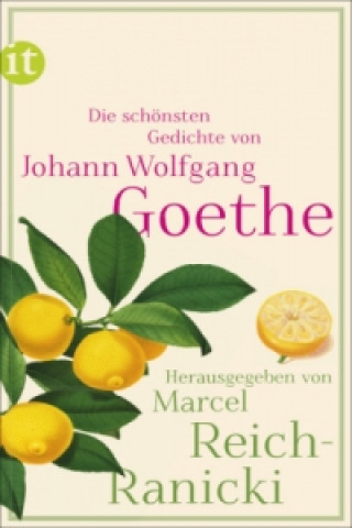 Książka Die schönsten Gedichte Johann Wolfgang Goethe