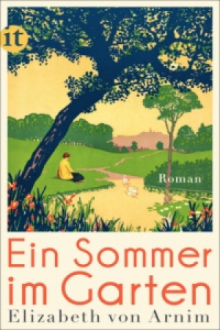 Book Ein Sommer im Garten Elizabeth von Arnim