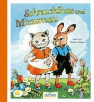 Kniha Schnuckihas und Miezemau Herbert Kranz