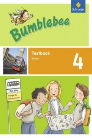 Książka Bumblebee - Ausgabe 2015 für das 3. / 4. Schuljahr in Bayern Gisela Ehlers