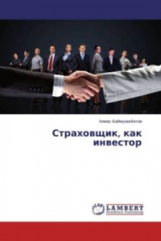 Könyv Strahovshhik, kak investor Almas Bajmuhanbetov