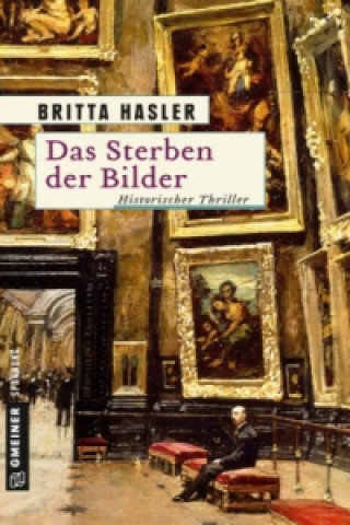 Kniha Das Sterben der Bilder Britta Hasler