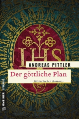 Książka Der göttliche Plan Andreas Pittler